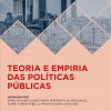 Teoria e Empiria das Políticas Públicas