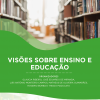 Visões-sobre-ensino-e-educação