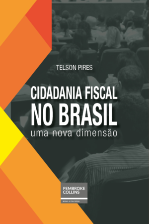 CIDADANIA-FISCAL-NO-BRASIL-Telson_Pires