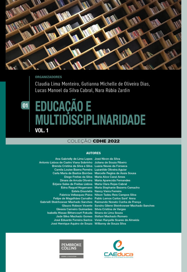 Educação e Multidisciplinaridade - Vol 1
