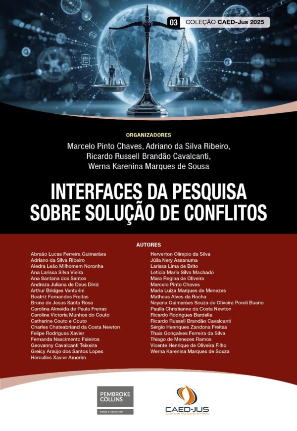 INTERFACES DA PESQUISA SOBRE SOLUÇÃO DE CONFLITOS