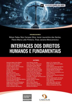 INTERFACES DOS DIREITOS HUMANOS E  FUNDAMENTAIS