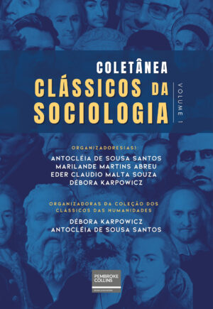 Coletânea Clássicos da Sociologia Volume 1