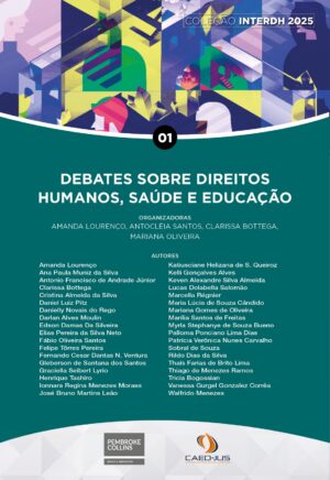 DEBATES SOBRE DIREITOS HUMANOS, SAÚDE E EDUCAÇÃO